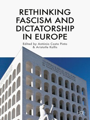 cover image of Rethinking Fascism and Dictatorship in Europe